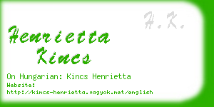 henrietta kincs business card